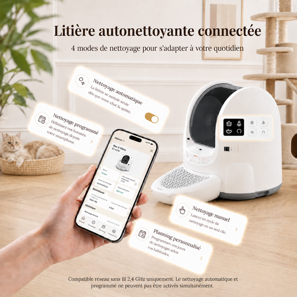 Litière automatique connectée avec 4 modes de nettoyage pilotés depuis l'application smartphone, nettoyage automatique programmé manuel et planning personnalisé compatible wifi 2,4 GHz